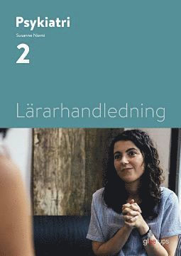 Psykiatri 2, Lrarhandledning (hftad)