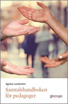 Samtalshandboken fr pedagoger (inbunden)