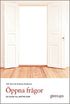 �ppna fr�gor - en guide till b�ttre svar