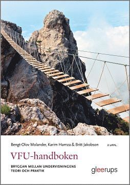 VFU-handboken : bryggan mellan undervisningens teori och praktik (hftad)