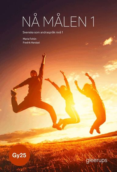 N� m�len, svenska som andraspr�k 1, bok, Gy25 (h�ftad)