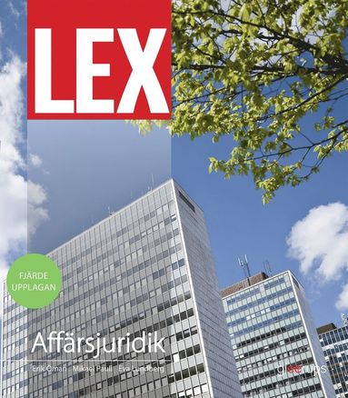 LEX Affrsjuridik, fakta- och vningsbok, 4:e upplagan (hftad)