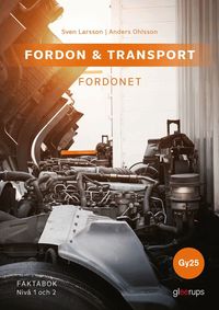 Omslag för Fordon & transport – Fordonet, faktabok 1-2, Gy25