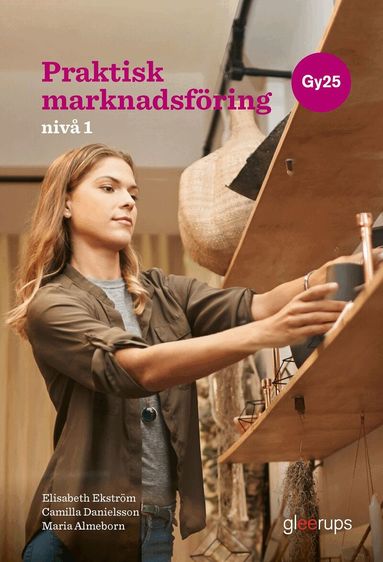 Praktisk marknadsf�ring 1, bok, Gy25 (h�ftad)