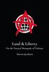 Land & Liberty : On the Natural Monopoly of Violence
