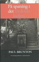 P spaning i det frdolda Indien (hftad)