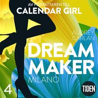 Dream Maker. Milano (ljudbok)