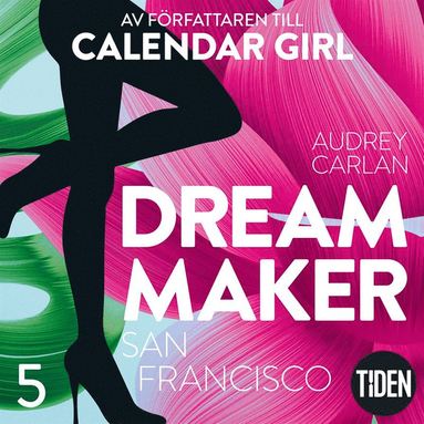 Dream Maker. San Francisco (ljudbok)