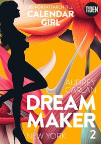 Dream Maker. New York (e-bok)