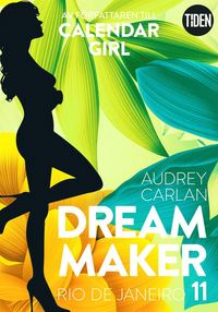 Dream Maker. Rio de Janeiro (e-bok)