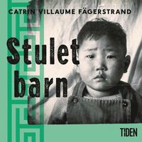 Stulet barn : min resa från Korea och tillbaka (ljudbok)