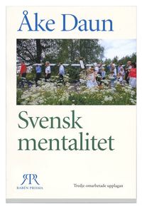 Svensk mentalitet : ett jämförande perspektiv (häftad)