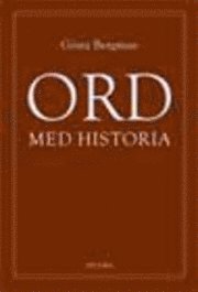 Ord Med Historia (inbunden)