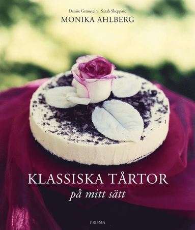 Klassiska Tårtor : På Mitt Sätt (inbunden)