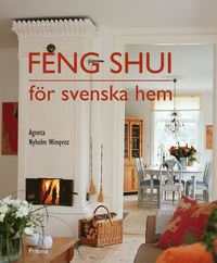 Feng Shui För Svenska Hem (kartonnage)