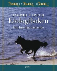 Etologiboken : om hundars beteende (kartonnage)