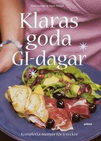 Klaras goda GI-dagar : kompletta menyer för 6 veckor (kartonnage)