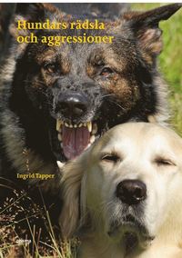Hundars rdsla och aggressioner (inbunden)