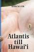 Atlantis till Hawaii