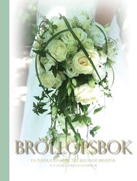 Bröllopsbok : en inspirationsbok till blivande brudpar (inbunden)