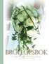 Brllopsbok : en inspirationsbok till blivande brudpar
