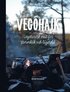 Vegohajk : vegetarisk mat för stormkök och lägereld