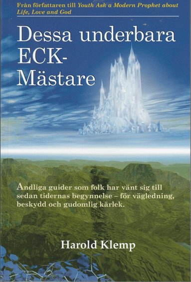 Dessa underbara ECK-M�stare (inbunden)