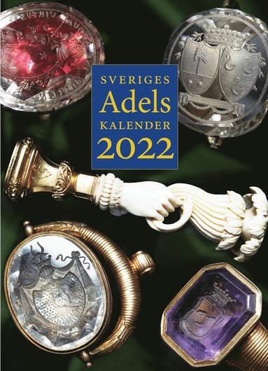 Sveriges ridderskap och adels kalender 2022 (inbunden)