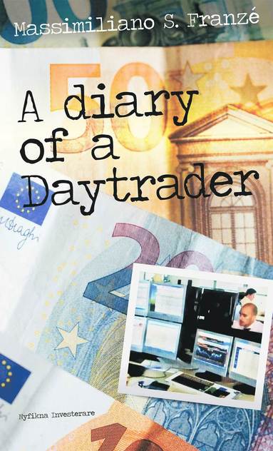 A diary of a daytrader (storpocket)