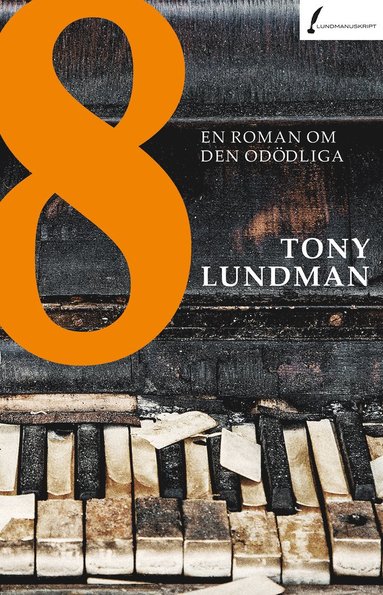 8 : en roman om den oddliga (kartonnage)