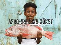 Afro-Iranska kket (inbunden)