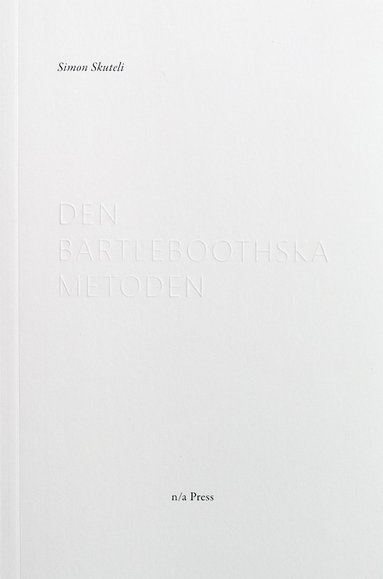 Den bartleboothska metoden (hftad)