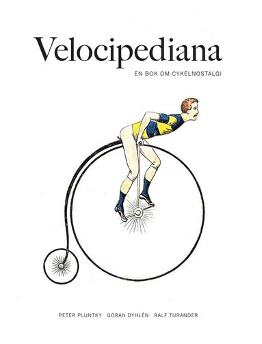 Velocipediana (h�ftad)