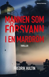 Mannen som frsvann i en mardrm (storpocket)