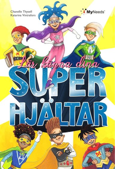 Lär känna dina superhjältar (inbunden)