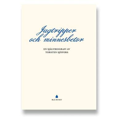 Jagtripper och minnesbetor (pocket)