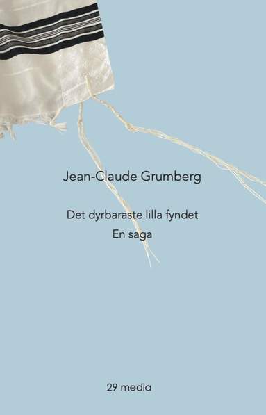 Det dyrbaraste lilla fyndet : en saga (pocket)