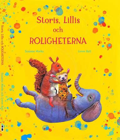 Storis, Lillis och roligheterna (hftad)