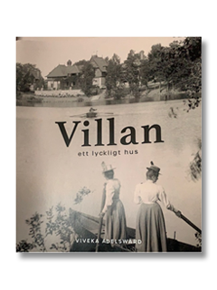 Villan - ett lyckligt hus (inbunden)