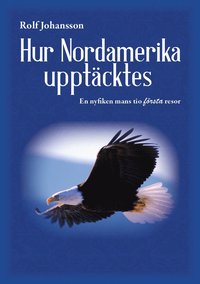 Hur Nordamerika upptcktes (pocket)