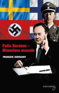 Felix Kersten - Himmlers massör (inbunden)