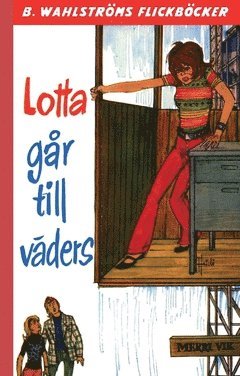 Lotta går till väders (häftad)