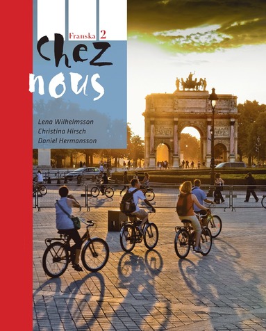 Chez nous 2 Textbok inkl. ljudfiler och elevwebb (hftad)