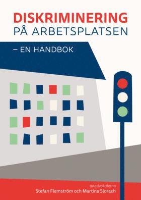 Diskriminering p arbetsplatsen - en handbok (inbunden)