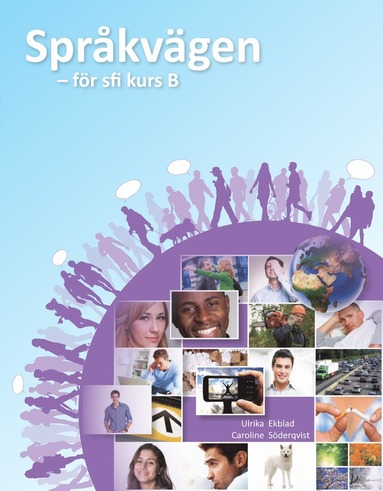 Sprkvgen sfi B Elevbok (hftad)