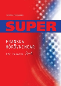 Super Franska hrvningar 3-4 Kopieringsunderlag (hftad)