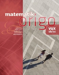 Matematik Origo 1b/1c vux (häftad)