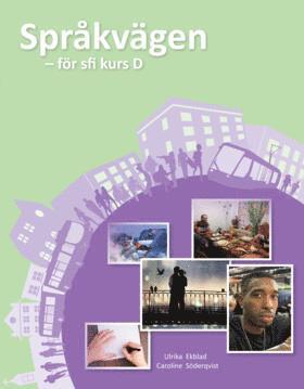 Sprkvgen sfi D Elevbok (hftad)