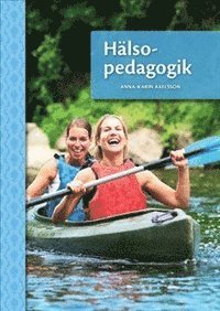 Hälsopedagogik (häftad)