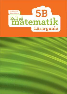 Koll p� matematik 5B L�rarguide (h�ftad)
